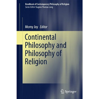 Continental Philosophy and Philosophy of Religion [Hardcover]