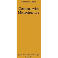 Continua with Microstructure [Paperback]