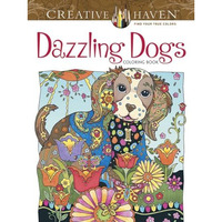 Creative Haven Dazzling Dogs Coloring Book [Paperback]