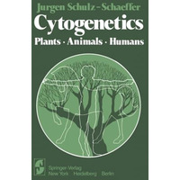 Cytogenetics: Plants, Animals, Humans [Paperback]