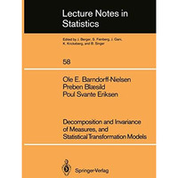 Decomposition and Invariance of Measures, and Statistical Transformation Models [Paperback]