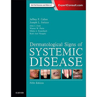 Dermatological Signs of Systemic Disease [Hardcover]