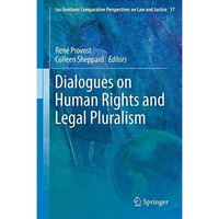 Dialogues on Human Rights and Legal Pluralism [Hardcover]