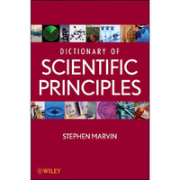 Dictionary of Scientific Principles [Hardcover]