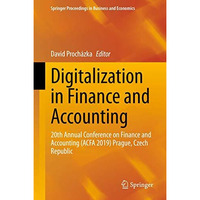 Digitalization in Finance and Accounting: 20th Annual Conference on Finance and  [Hardcover]