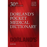 Dorland's Pocket Medical Dictionary [Paperback]