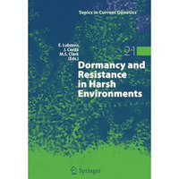 Dormancy and Resistance in Harsh Environments [Paperback]