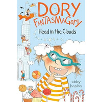 Dory Fantasmagory: Head in the Clouds [Paperback]