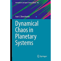 Dynamical Chaos in Planetary Systems [Hardcover]