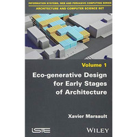 Eco-generative Design for Early Stages of Architecture [Hardcover]