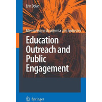 Education Outreach and Public Engagement [Paperback]
