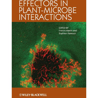 Effectors in Plant-Microbe Interactions [Hardcover]