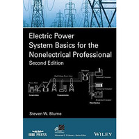 Electric Power System Basics for the Nonelectrical Professional [Paperback]