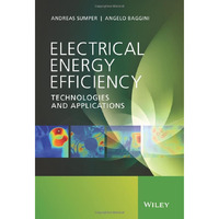 Electrical Energy Efficiency: Technologies and Applications [Hardcover]
