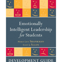 Emotionally Intelligent Leadership for Students: Development Guide [Paperback]