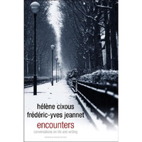 Encounters: Conversations on Life and Writing [Paperback]