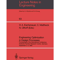 Engineering Optimization in Design Processes: Proceedings of the International C [Paperback]