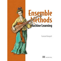 Ensemble Methods for Machine Learning [Paperback]
