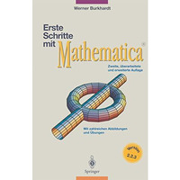 Erste Schritte mit Mathematica: Version 2.2.3 [Paperback]