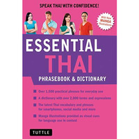 Essential Thai Phrasebook & Dictionary: Speak Thai with Confidence! (Revised [Paperback]