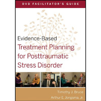 Evidence-Based Treatment Planning for Posttraumatic Stress Disorder Facilitator' [Paperback]