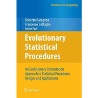 Evolutionary Statistical Procedures: An Evolutionary Computation Approach to Sta [Hardcover]