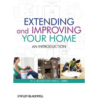 Extending and Improving Your Home: An Introduction [Paperback]
