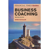FT Guide to Business Coaching [Paperback]