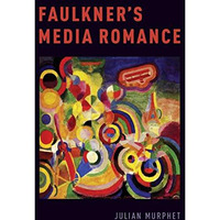 Faulkner's Media Romance [Paperback]