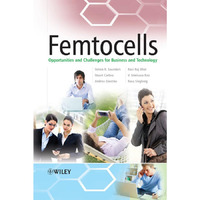 Femtocells: Opportunities and Challenges for Business and Technology [Paperback]