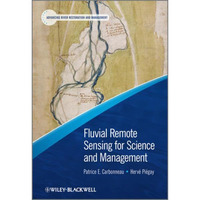 Fluvial Remote Sensing for Science and Management [Hardcover]
