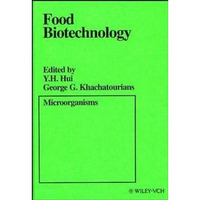 Food Biotechnology: Microorganisms [Hardcover]