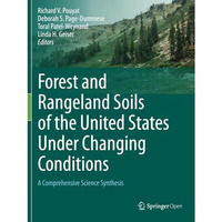 Forest and Rangeland Soils of the United States Under Changing Conditions: A Com [Paperback]