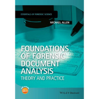 Foundations of Forensic Document Analysis: Theory and Practice [Paperback]