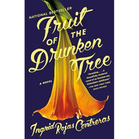 Fruit of the Drunken Tree [Paperback]