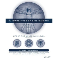 Fundamentals of Biochemistry, Student Companion: Life at the Molecular Level [Paperback]