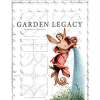Garden Legacy [Hardcover]