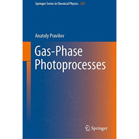 Gas-Phase Photoprocesses [Hardcover]