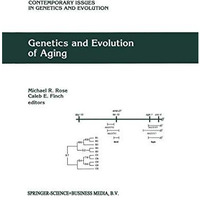 Genetics and Evolution of Aging [Paperback]