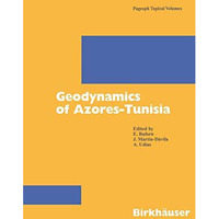 Geodynamics of Azores-Tunisia [Paperback]