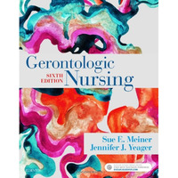 Gerontologic Nursing [Paperback]