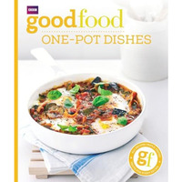 Good Food: One-Pot Dishes [Paperback]