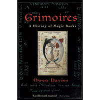 Grimoires: A History of Magic Books [Paperback]
