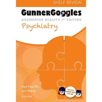 Gunner Goggles Psychiatry [Paperback]
