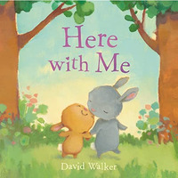 Here with Me [Board book]