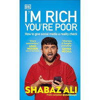 I'm Rich, You're Poor: How to Give Social Media a Reality Check [Hardcover]