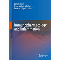 Immunopharmacology and Inflammation [Hardcover]