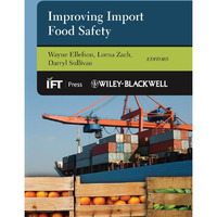 Improving Import Food Safety [Hardcover]