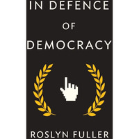 In Defence of Democracy [Paperback]