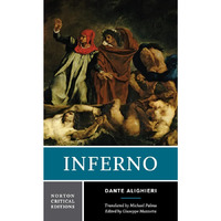Inferno: A Norton Critical Edition [Paperback]